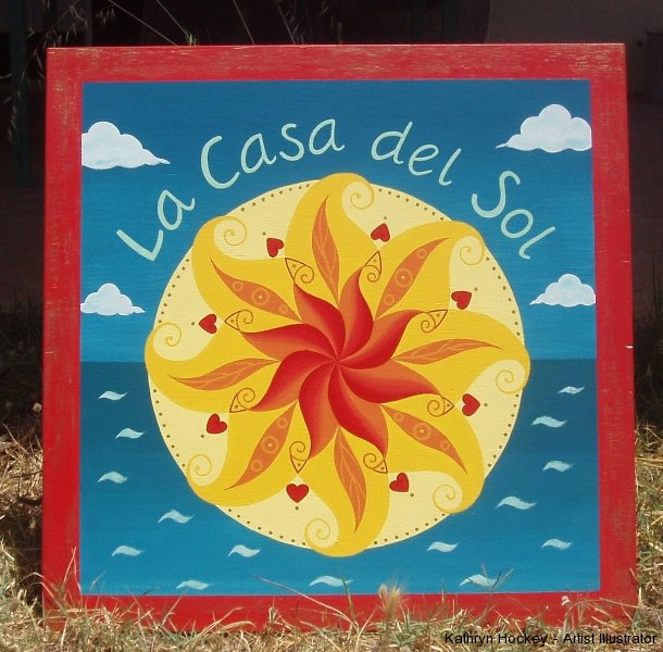 Casa del Sol sign-kathryn hockey artist illustrator